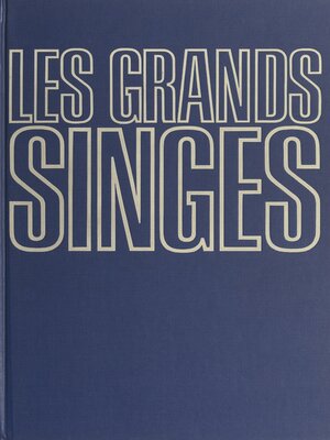 cover image of Les grands singes